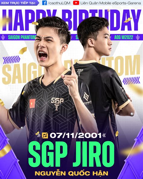 🎉 CHÚC MỪNG SINH NHẬT SGP JIRO 🎉 🌟 Vô... - Cao Thủ Liên Quân