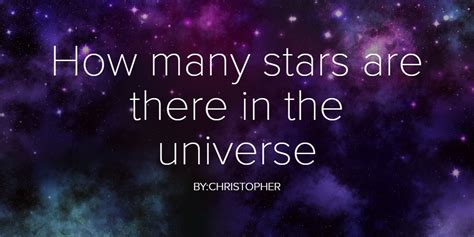How Many Stars Are There In The Universe