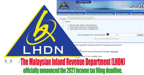 The inland revenue board in malaysia (irb) introduced this system to enable taxpayers to submit their tax return through the internet. LHDN officially announced the deadline for filing income ...