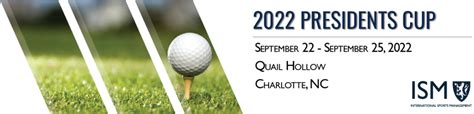 ISM | 2022 Presidents Cup - ISM