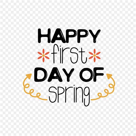 Spring Svg Vector Png Images Happy First Day Of Spring Art Word Svg