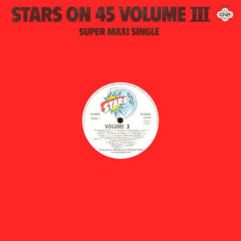 Stars On 45 Stars On 45 Volume Iii 1981 Vinyl Discogs