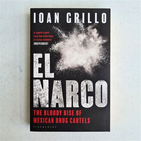 el narco by ioan grillo book narcos pablo escobar hobbies and toys books and magazines fiction