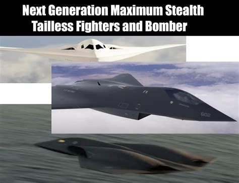 Future Of Maximum Stealth Tailless Fighters And Bombers