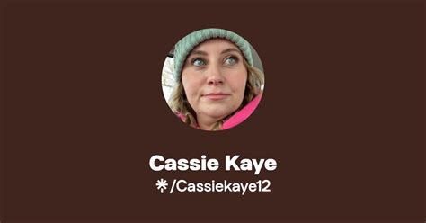 Cassie Kaye Instagram Linktree