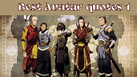 Best Avatar Quotes Movies Quotes The Last Airbender Avatar Quotes