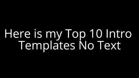 10 Really Good Intro Templates Without Text Youtube