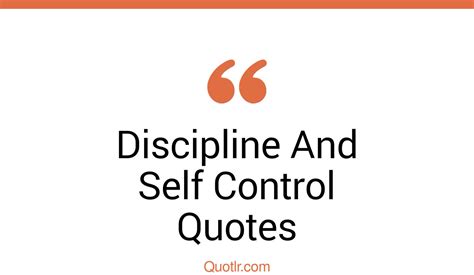 45 Reckoning What Is Self Discipline And Self Control Quotes How To
