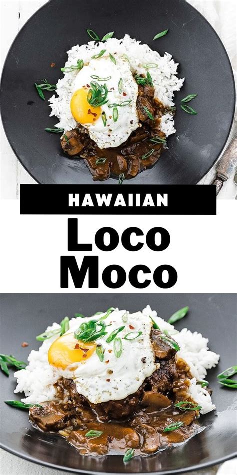 A Loco Moco Is The Perfect Weeknight 30 Minute Meal With A Tasty Cooked