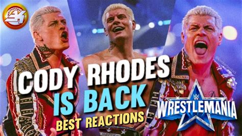 Cody Rhodes Returns Best Reactions Wrestlemania 38 Youtube
