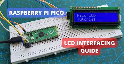 Raspberry Pi Pico LCD I2C Interfacing Using MicroPython
