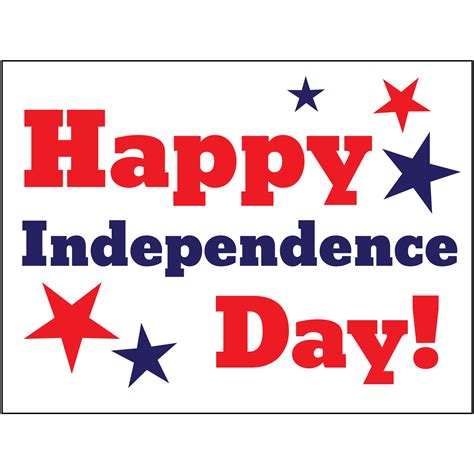 Happy Independence Day Holiday Signs Signs