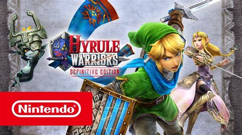 Hyrule Warriors Definitive Edition Tráiler De Lanzamiento Nintendo