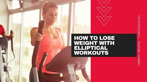 How To Lose Weight With Elliptical Workouts YouTube