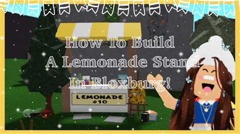 How To Make A Lemonade Standroblox Bloxburg Youtube