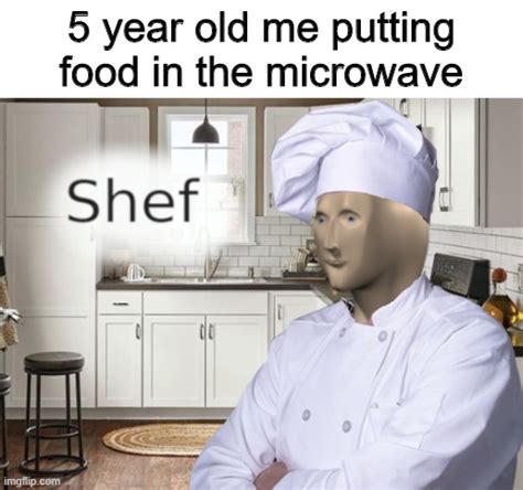 Look Mom I M A Chef Imgflip