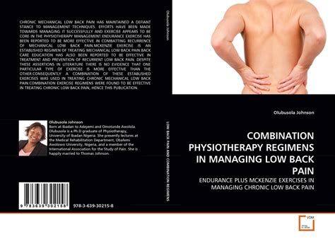 Combination Physiotherapy Regimens In Managing Low Back Pain 978 3 639