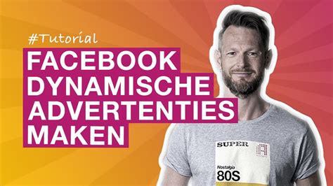 Hoe Maak Je Dynamische Advertenties In Facebook Ads Manager 2022 Youtube