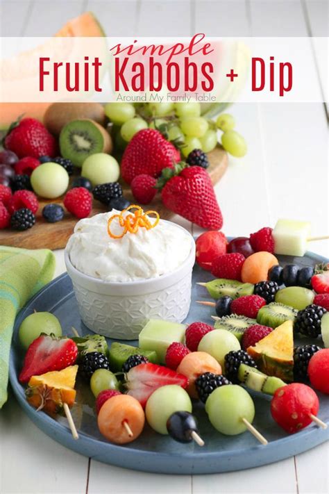 Simple Fruit Kabobs And Fruit Dip Recipe Fruit Kabobs Kabobs