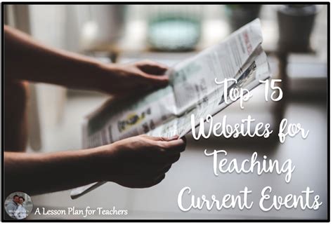 Top 15 Websites For Teaching Current Events In The Secondary Social