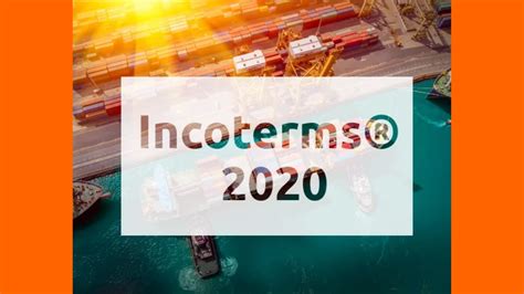 Incoterms 2020 Changes Part One تعليم مبادىء الشحن واللوجيستيات