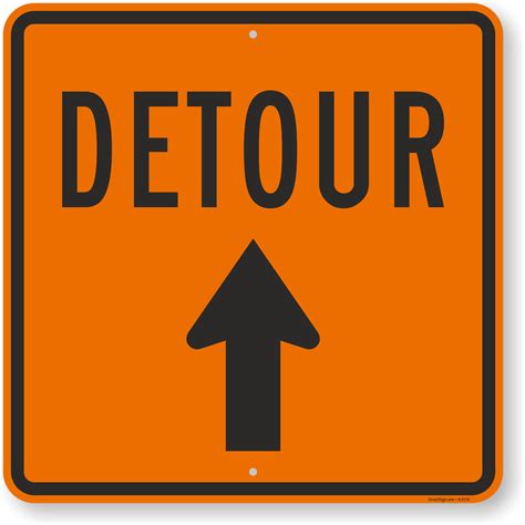 Detour Sign With Arrow Sku K 6719