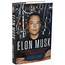‘Elon Musk’ A Biography By Ashlee Vance Paints Driven Portrait 