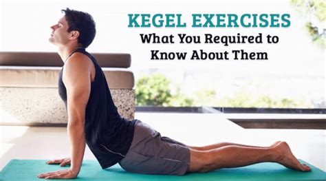 Top Kegel Exercises And Everything You Need To Know About Them