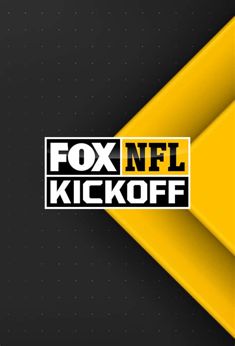 Fox Nfl Kickoff Where To Watch And Stream Tv Guide