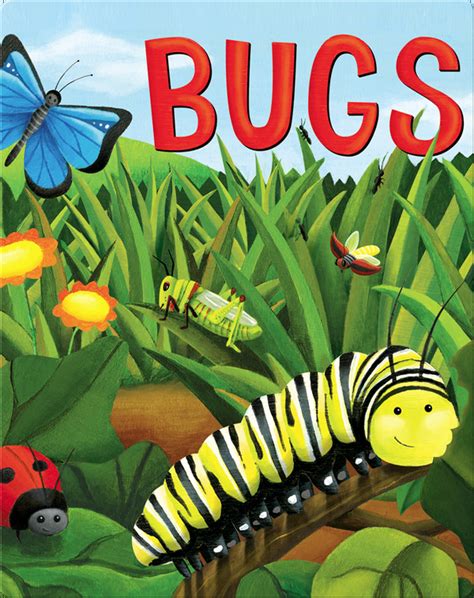 Bugs Childrens Book By Accord Discover Childrens Books Audiobooks