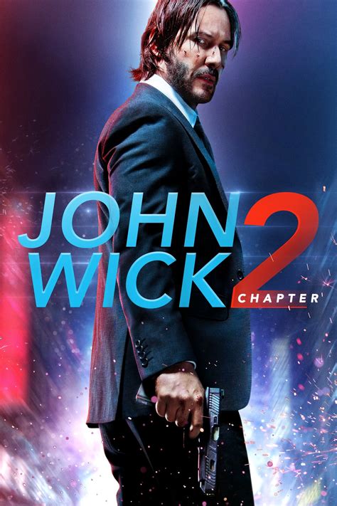 John Wick Chapter 2 2017 Pencuri Movie Official Website