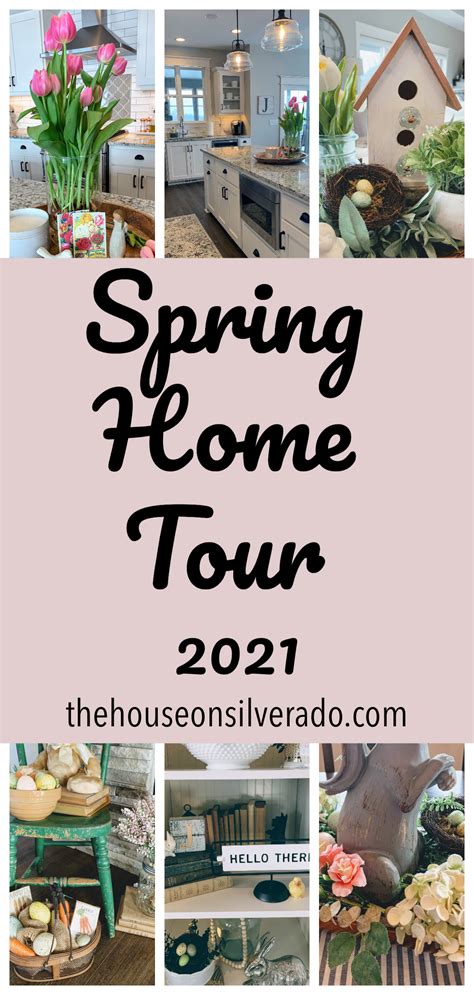 Spring Home Tour 2021 The House On Silverado In 2021 Spring Home