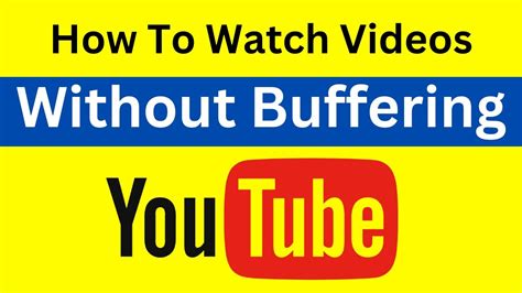 How To Fix Youtube Video Buffering With Fast Internet Youtube Video