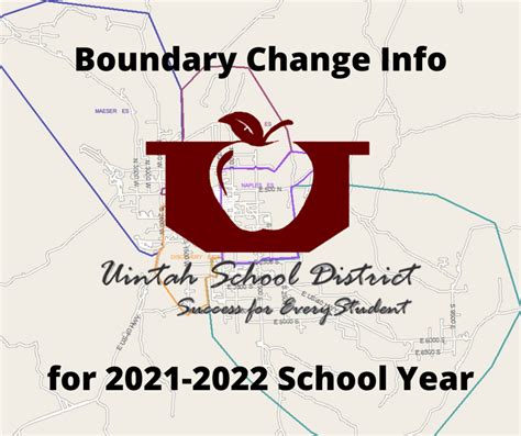 Boundary Change Info For 2021 22 School Year Uintah School District