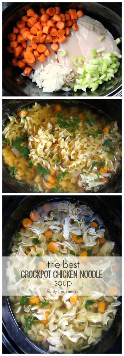 Cook for 4 hours on high or 8 hours on low. The Best CROCKPOT Chicken Noodle Soup! - FamilyFreshMeals ...