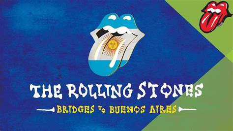 The Rolling Stones Lanza Bridges To Buenos Aires Az Rock Radio