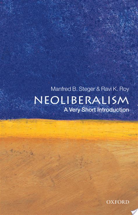 Neoliberalism By Manfred Steger Firestorm Books