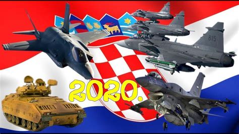 Hrvatska Vojska 2020 Novo Naoružanje I Modernizacije Weapons Of