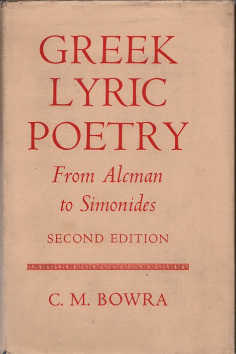 Greek Lyric Poetry From Alcman To Simonides δεμένο Σπάνια