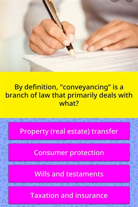 By Definition Conveyancing Is A Trivia Answers Quizzclub