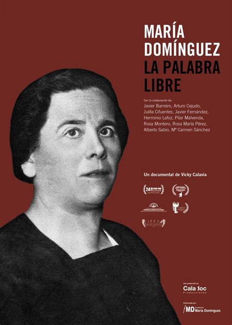 12 quotes from carlos maría domínguez: María Domínguez. La palabra libre (C) (2015) - FilmAffinity