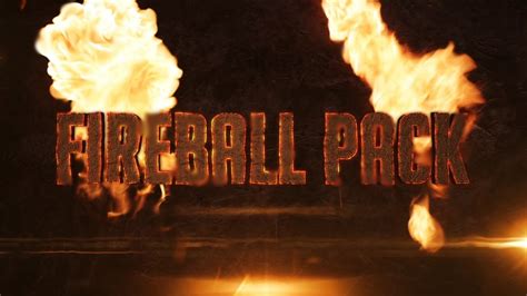 Fireball Pack Teaser Youtube