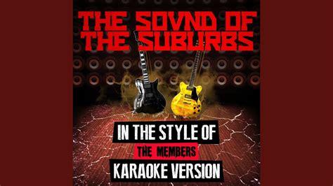 The Sound Of The Suburbs In The Style Of The Members Karaoke Version