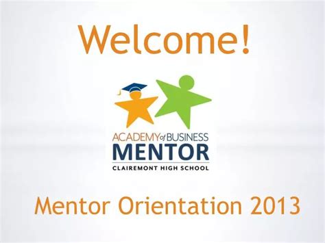 Ppt Mentor Orientation 2013 Powerpoint Presentation Free Download