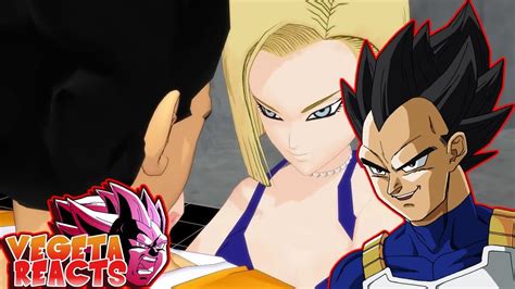 Vegeta Reacts To Vegeta Cant Help Kissing Android 18 Youtube