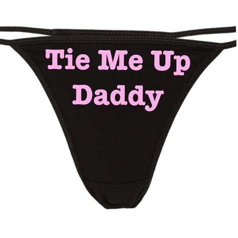 Tie Me Up Daddy Please Bdsm Ddlg Flirty Cgl Thong For Kitten Show Your Slutty Side Choice Of
