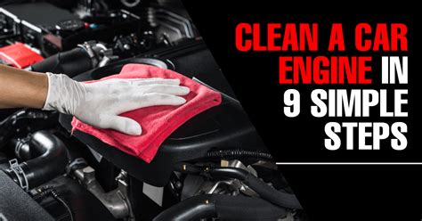 How To Clean A Car Engine In 9 Simple Steps Autostorepk