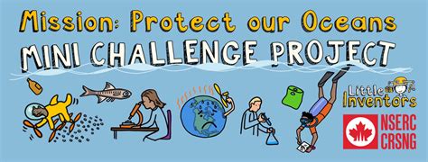 Mission Protect Our Oceans Mini Challenge Project Little Inventors