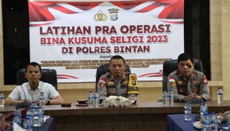 Operasi Bina Kusuma 2023 Polres Bintan Targetkan Kenakalan Remaja Dan Pelecehan Seksual