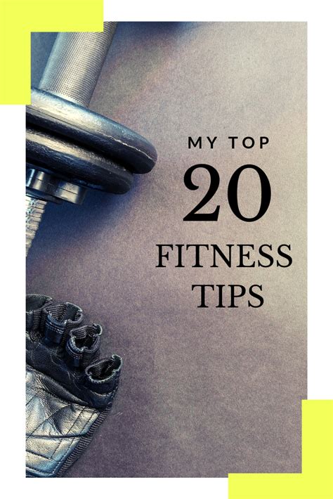 My Top 20 Fitness Tips Fitness Tips For Women Fitness Tips For